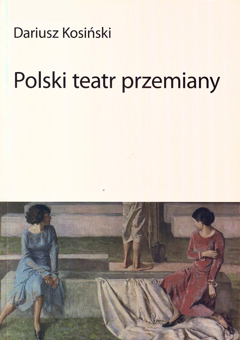 Polski teatr przemiany 