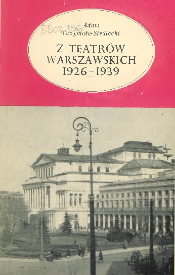 Z teatrów warszawskich 1926-1939 