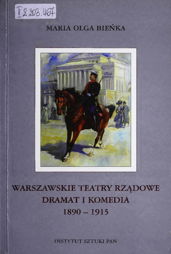 Warszawskie Teatry Rządowe : Dramat i Komedia : 1890-1915